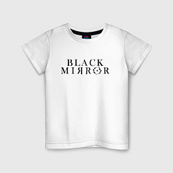 Футболка хлопковая детская Black Mirror, цвет: белый