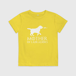 Футболка хлопковая детская Мать Лабрадоров, цвет: желтый