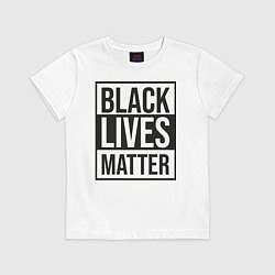 Футболка хлопковая детская BLACK LIVES MATTER, цвет: белый