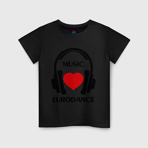 Детская футболка Любимая музыка - Eurodance / Черный – фото 1
