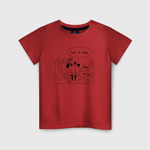 Детская футболка This is Fine / Красный – фото 1