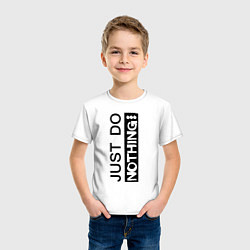 Футболка хлопковая детская Just do nothing, цвет: белый — фото 2