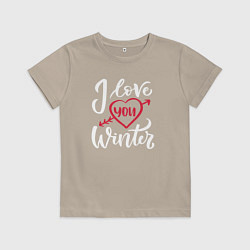 Футболка хлопковая детская Heart I love you winter, цвет: миндальный