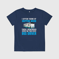 Футболка хлопковая детская Я часто думаю о том, чтобы пропустить работу, а по, цвет: тёмно-синий