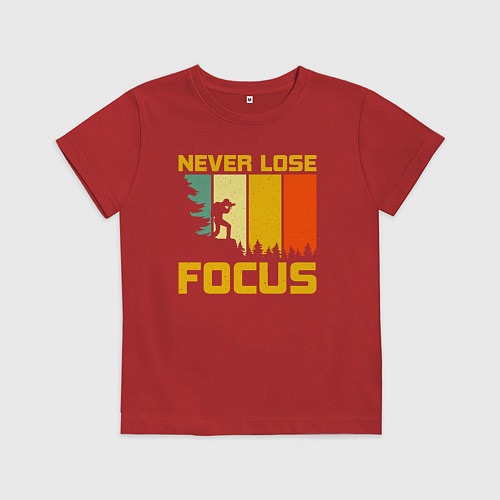 Детская футболка Никогда не теряйте фокус / Красный – фото 1