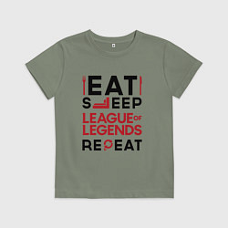 Футболка хлопковая детская Надпись: Eat Sleep League of Legends Repeat, цвет: авокадо