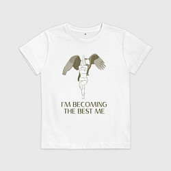 Футболка хлопковая детская Im becomig the best of me, цвет: белый