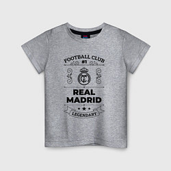 Футболка хлопковая детская Real Madrid: Football Club Number 1 Legendary, цвет: меланж