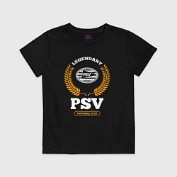 Футболка хлопковая детская Лого PSV и надпись legendary football club, цвет: черный