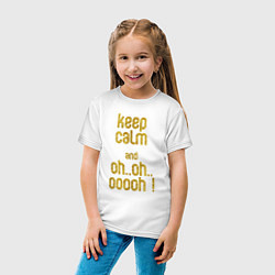 Футболка хлопковая детская Keep calm and oh oh, цвет: белый — фото 2