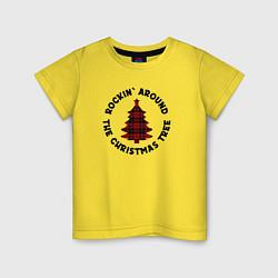 Футболка хлопковая детская Rocking around the christmas tree, цвет: желтый