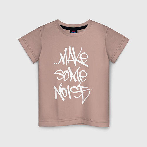 Детская футболка Make - пошумим / Пыльно-розовый – фото 1