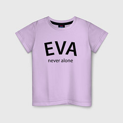 Футболка хлопковая детская Eva never alone - motto, цвет: лаванда