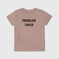 Футболка хлопковая детская Problem child, цвет: пыльно-розовый