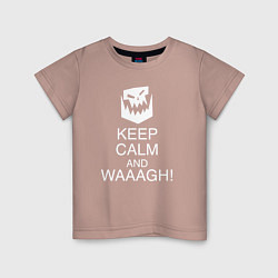 Футболка хлопковая детская Warhammer keep calm and waaagh, цвет: пыльно-розовый