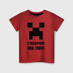 Футболка хлопковая детская Creeper Aw Man, Майнкрафт мем, цвет: красный
