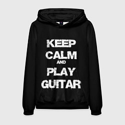 Толстовка-худи мужская KEEP CALM AND PLAY GUITAR, цвет: 3D-черный