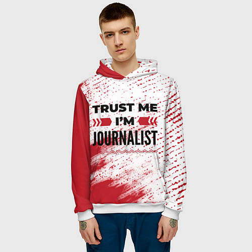 Мужская толстовка Trust me Im journalist white / 3D-Белый – фото 3