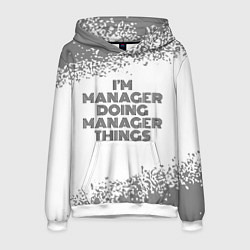 Толстовка-худи мужская Im doing manager things: на светлом, цвет: 3D-белый