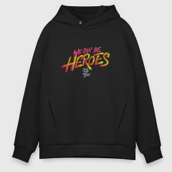 Толстовка оверсайз мужская Can be heroes, цвет: черный