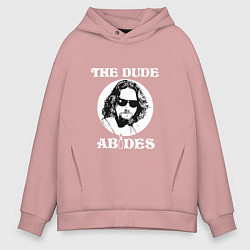 Толстовка оверсайз мужская The Dude Abides, цвет: пыльно-розовый