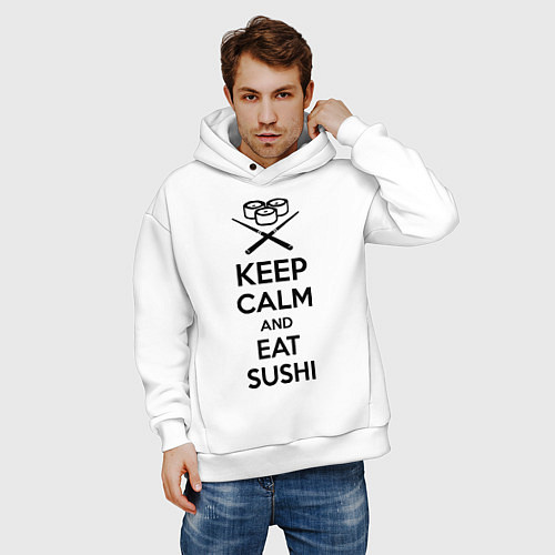 Мужское худи оверсайз Keep Calm & Eat Sushi / Белый – фото 3