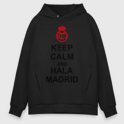 Толстовка оверсайз мужская Keep Calm & Hala Madrid, цвет: черный