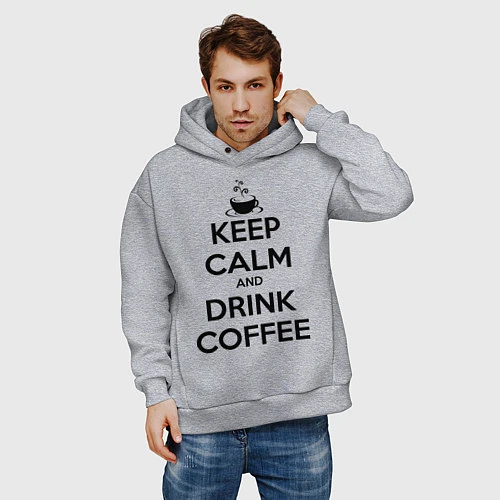 Мужское худи оверсайз Keep Calm & Drink Coffee / Меланж – фото 3