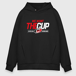 Толстовка оверсайз мужская Carolina Hurricanes we want the cup Каролина Харри, цвет: черный