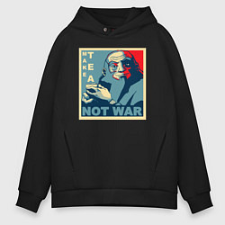 Толстовка оверсайз мужская Make tea, not war, цвет: черный