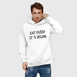 Толстовка оверсайз мужская EAT PUSSY, ITS VEGAN, цвет: белый — фото 2