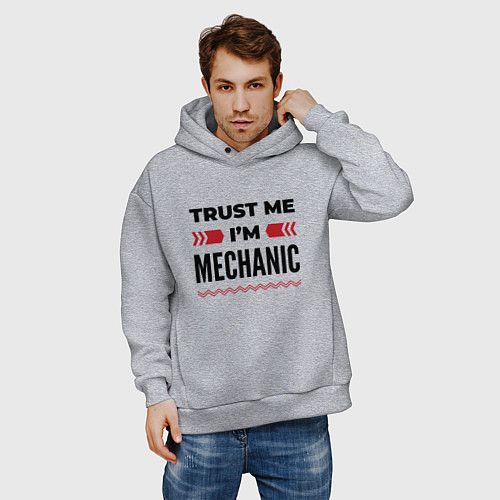 Мужское худи оверсайз Trust me - Im mechanic / Меланж – фото 3