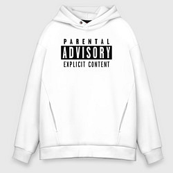 Толстовка оверсайз мужская Parental advisory, цвет: белый