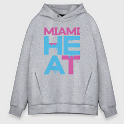 Толстовка оверсайз мужская Miami Heat style, цвет: меланж