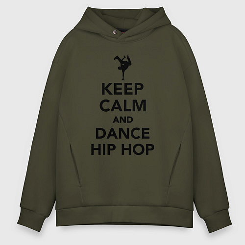 Мужское худи оверсайз Keep calm and dance hip hop / Хаки – фото 1