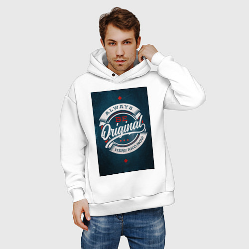 Мужское худи оверсайз Always be original / Белый – фото 3