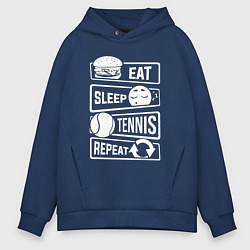 Толстовка оверсайз мужская Еда сон теннис, цвет: тёмно-синий
