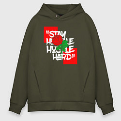 Толстовка оверсайз мужская Stay hustlin hard, цвет: хаки