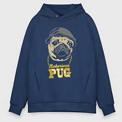 Толстовка оверсайз мужская Notorious pug, цвет: тёмно-синий