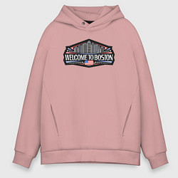 Толстовка оверсайз мужская Добро пожаловать в Бостон, цвет: пыльно-розовый