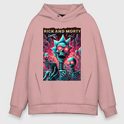 Толстовка оверсайз мужская Rick and Morty - neon glow fantasy, цвет: пыльно-розовый