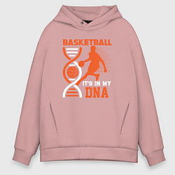 Толстовка оверсайз мужская Баскетбол у меня в днк, цвет: пыльно-розовый