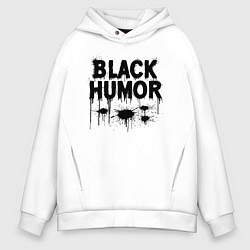 Толстовка оверсайз мужская Чёрный юмор в брызгах краски, цвет: белый