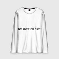 Лонгслив мужской East or West home is best, цвет: 3D-принт