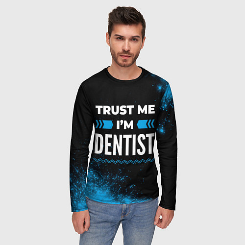 Мужской лонгслив Trust me Im dentist dark / 3D-принт – фото 3