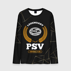 Лонгслив мужской Лого PSV и надпись legendary football club на темн, цвет: 3D-принт