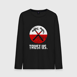 Мужской лонгслив Trust us