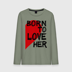 Лонгслив хлопковый мужской Born to love her, цвет: авокадо