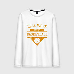 Лонгслив хлопковый мужской Less work more Basketball, цвет: белый