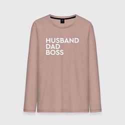 Лонгслив хлопковый мужской Husband, dad, boss, цвет: пыльно-розовый